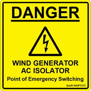 100 Swift WAP7273 DANGER WIND GENERATOR AC ISOLATOR